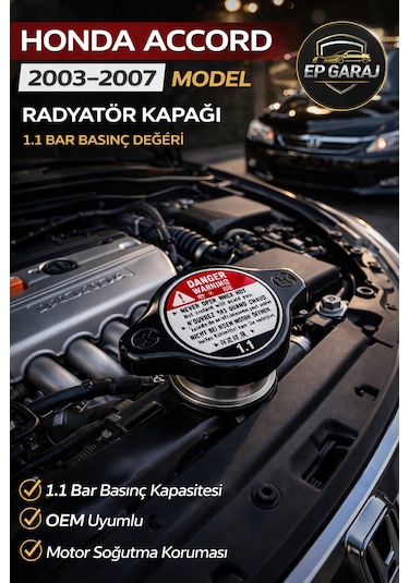 Honda Accord 2003-2007 Uyumlu Oem Radyatör Kapağı 1.1 Bar  Kalite