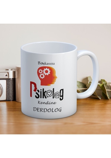 10 Mayıs Başkasına Psikolog Kendine Derdolog Baskılı Kupa Bardak Beyaz