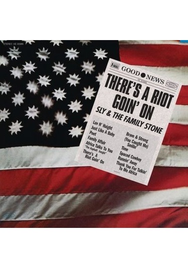 Sly & The Family Stone There's A Riot Goin' On 50th Anniversary
