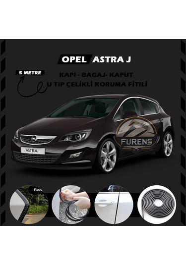 Opel Astra J Oto Araç Kapı Koruma Fitili 5metre Parlak Siyah Renk