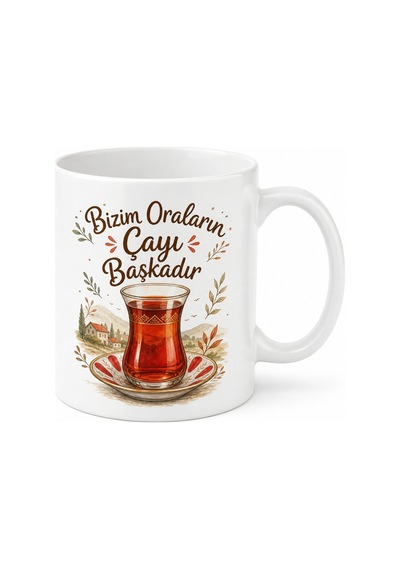 Bizim Oraların Çayı Başkadır Yazılı İnce Belli Çay Bardaklı Kupa Hediye Beyaz / Çok Renkli