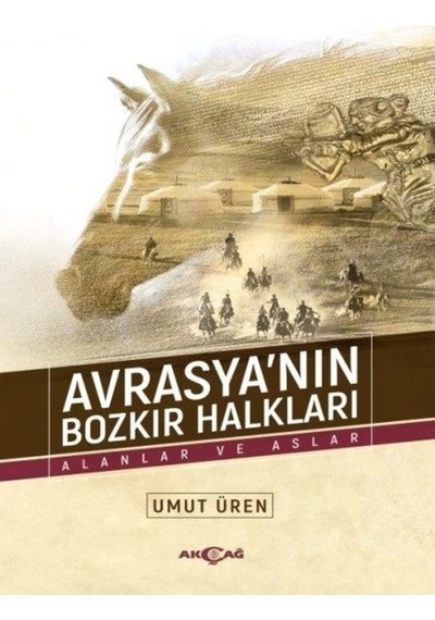 Avrasyanın Bozkır Halkları Alanlar Ve Aslar