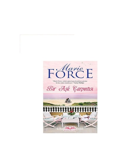 Bir Aşk Çarpıntısı - Özel Seri - Marie Force - Novella Yayınları