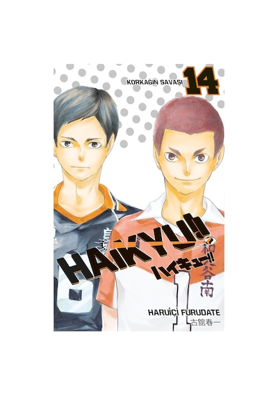 Haikyu!! 14.Cilt-Korkağın Savaşı - Haruiçi Furudate - Gerekli Şeyler