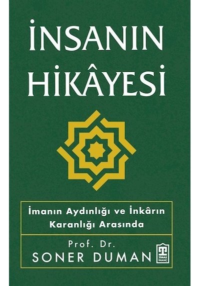 İnsanın Hikayesi / Soner Duman