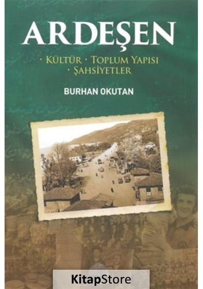 Ardeşen - Kültür - Toplum Yapısı - Şahsiyetler - Burhan Okutan - Revak
