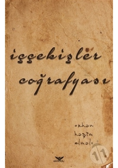 İççekişler Coğrafyası - Orhan Haşim Elmalı - Altınordu