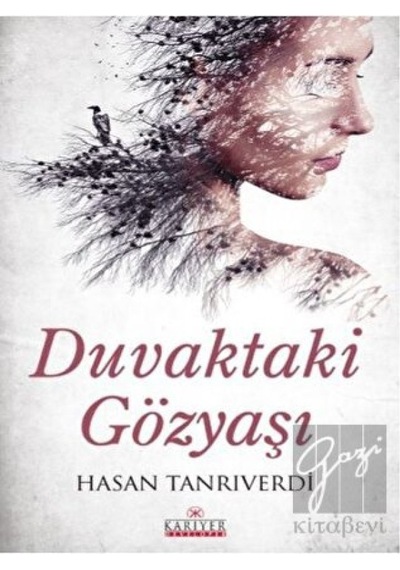 Duvaktaki Gözyaşı - Hasan Tanrıverdi - Kariyer Yayınları