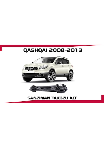 Qashqaı Şanzıman Takozu 2008-2013