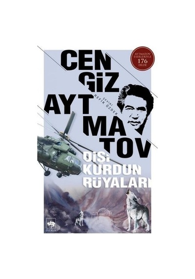 Ötüken - Dişi Kurdun Rüyaları - Cengiz Aytmatav