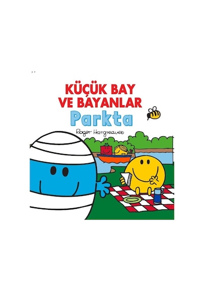 Küçük Bay ve Bayanlar - Parkta - Roger Hargreaves - Doğan Çocuk