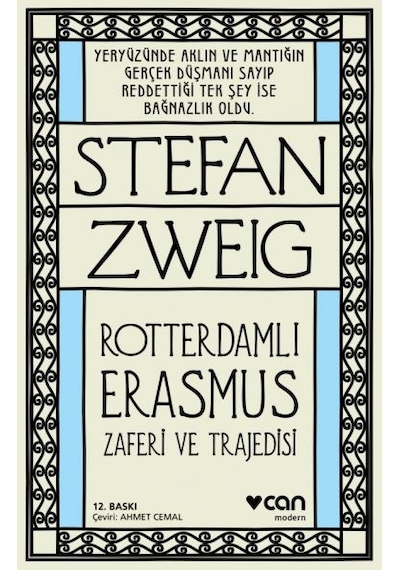 Roterdamlı Erasmus ( Zaferi ve Trajedisi)