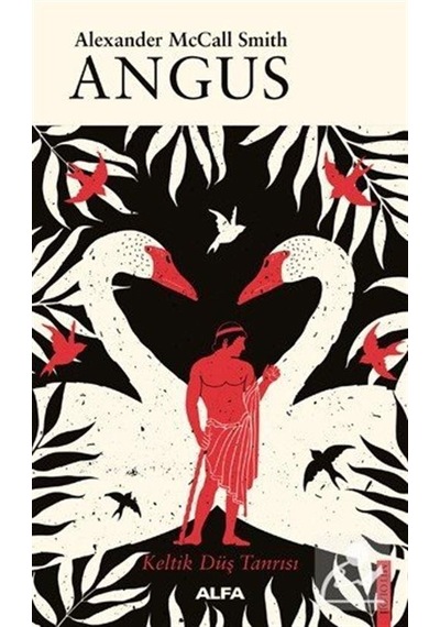 Angus - Alexander McCall Smith - Alfa Yayıncılık