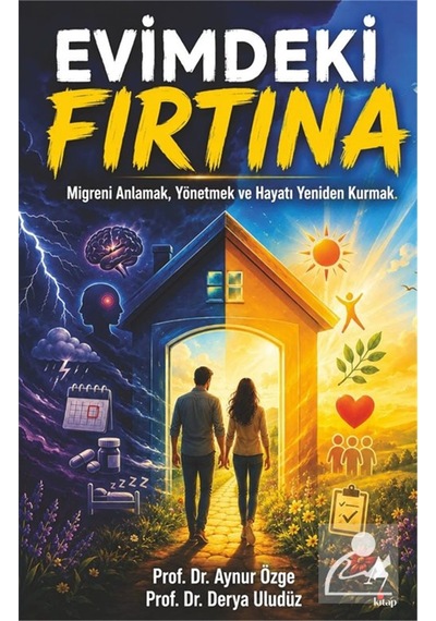Evimdeki Fırtına / Prof. Dr. Aynur Özge