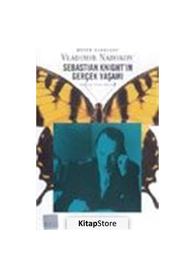 Kitapstore Sebastian Knight'In Gerçek Yaşamı / Vladimir Nabokov