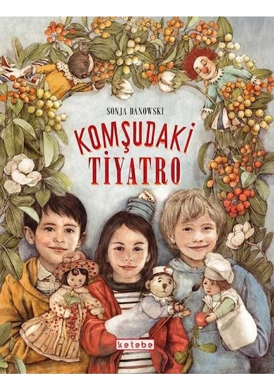 Komşudaki Tiyatro - Sonja Danowski - Ketebe