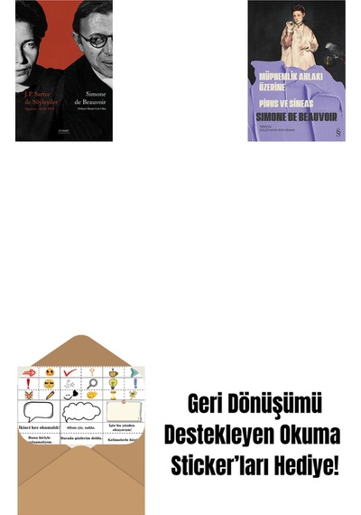 J. P. Sartre İle Söyleşiler + Müphemlik Ahlakı Üzerine - Pirus Ve Sineas + Okuma Sticker'ları