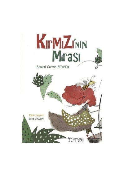 Kırmızı'nın Mirası - Sezai Ozan Zeybek - Nito Kitap