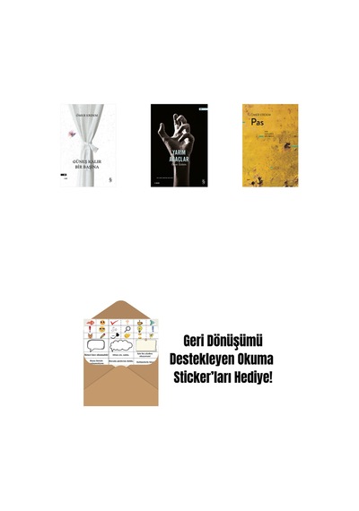 Güneş Kalır Bir Başına + Yarım Ağaçlar + Pas + Okuma Sticker'ları