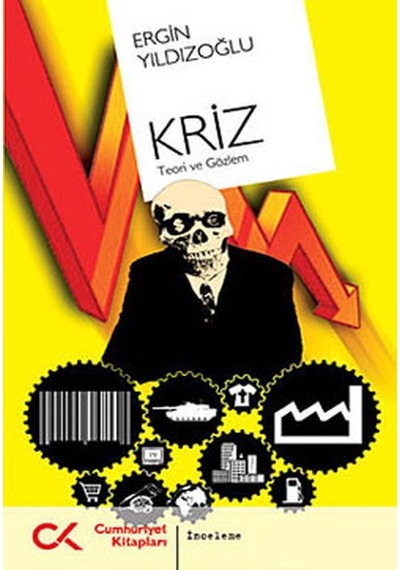 Kriz - Teori ve Gözlem