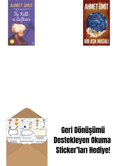 To Kill A Sultan + Bir Aşk Masalı + Okuma Sticker'ları
