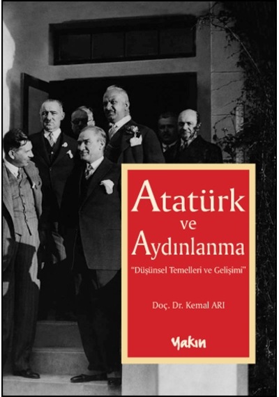 Atatürk Ve Aydınlanma Kemal Arı