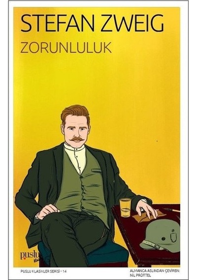 Zorunluluk - Stefan Zweig - Puslu Yayıncılık