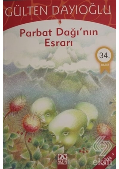 Parbat Dağının Esrarı/Gülten Dayıoğlu