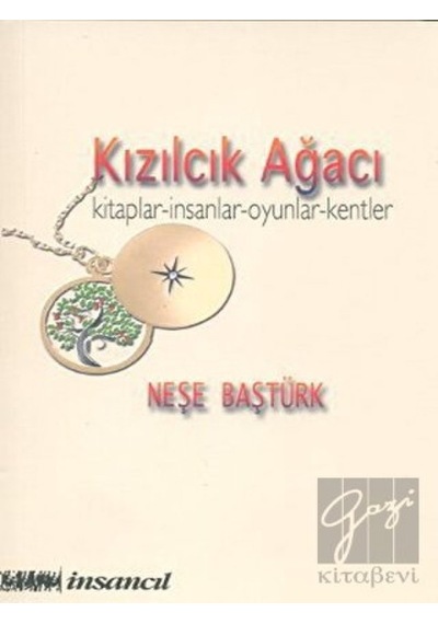 Kızılcık Ağacı - Neşe Baştürk - İnsancıl Yayınları