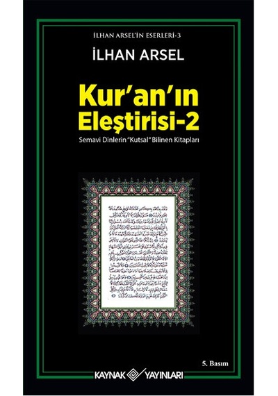 Kur'an'ın Eleştirisi 2 - İlhan Arsel - Kaynak Yayınları