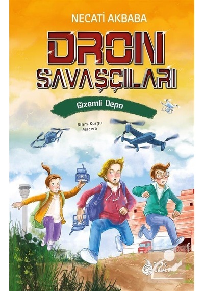 Dron Savaşçıları / Gizemli Depo / Necati Akbaba