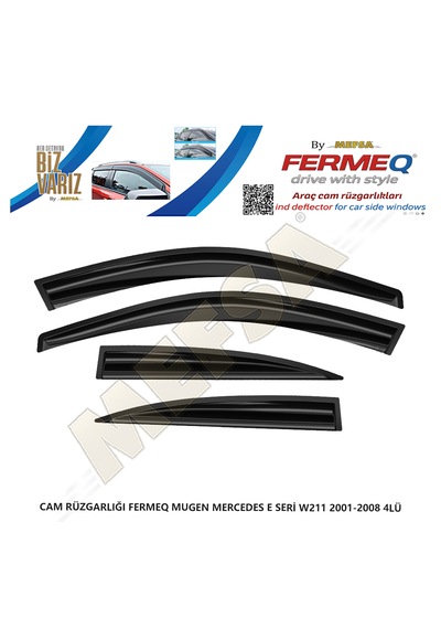 Cam Rüzgarlığı Fermeq Mugen Mercedes E Seri W211 2001-2008 4lü