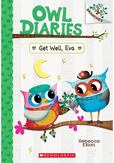 Get Well  Eva - Owl Diaries