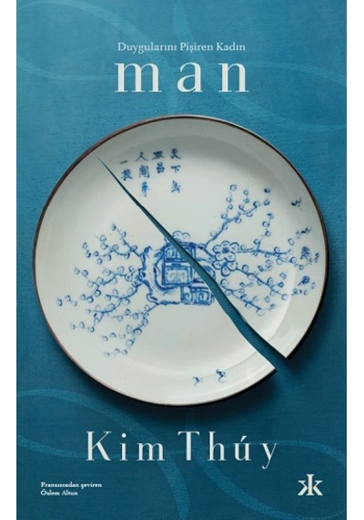 Duygularını Pişiren Kadın: Man- Kafka Kitap