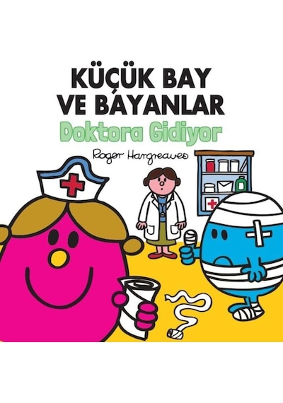 Küçük Bay Ve Bayanlar Doktora Gidiyor