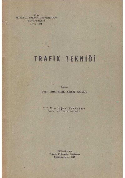 Trafik Tekniği - Kemal Kutlu