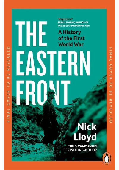 The Eastern Front A History Of The First World War Penguin Books Uk Ciltli