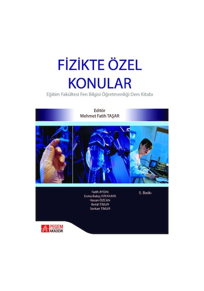 Bilim ve Teknoloji - 1 - Fatih Aydın -  Serkan Timur - Pegem Akademi Yayıncılık