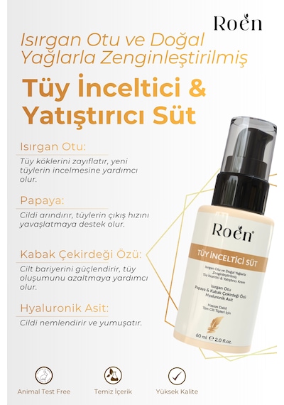 Tüy Azaltıcı, Tüy İnceltici Süt, Isırgan, Papaya & Hyaluronik Asit Özlü, Nemlendirici Etkili 60 Ml