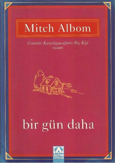 Bir Gün Daha - Mitch Albom 1.baskı