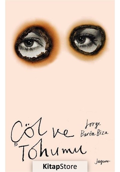 Çöl ve Tohumu / Jorge Baron Biza