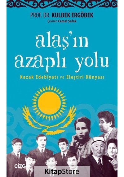 Alaş'ın Azaplı Yolu - Kulbek Ergöbek - Çizgi Kitabevi