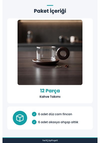 12 Parça Kahve Takımı - 6 Parça Akasya Altlık - 6 Parça Düz Fincan Şeffaf