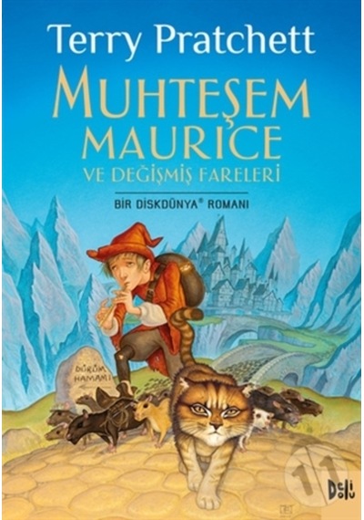 Muhteşem Maurice ve Değişmiş Fareleri - Diskdünya - Terry Pratchett - DeliDolu