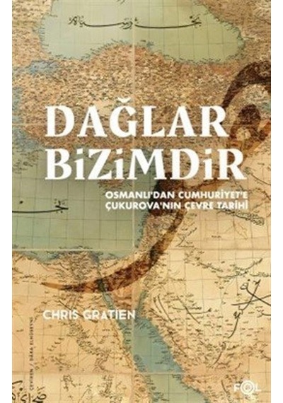 Dağlar Bizimdir / Chris Gratien