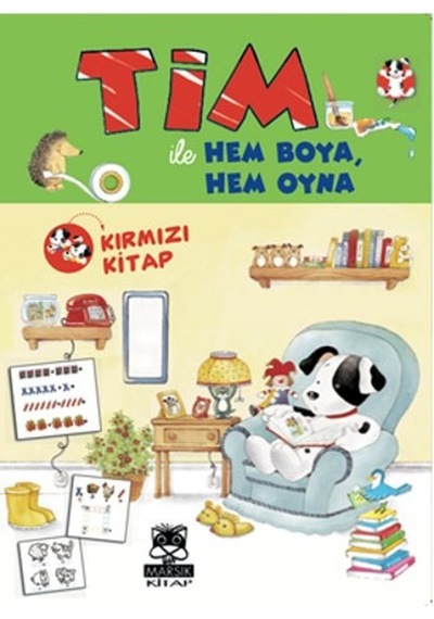 Tim ile Hem Oyna Hem Boya - Kırmızı Kitap- Marsık Kitap