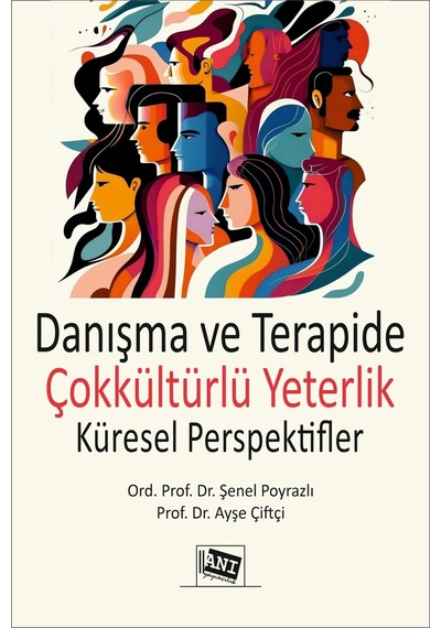 Danışma Ve Terapide Çokkültürlü Yeterlik: Küresel Perspektifler