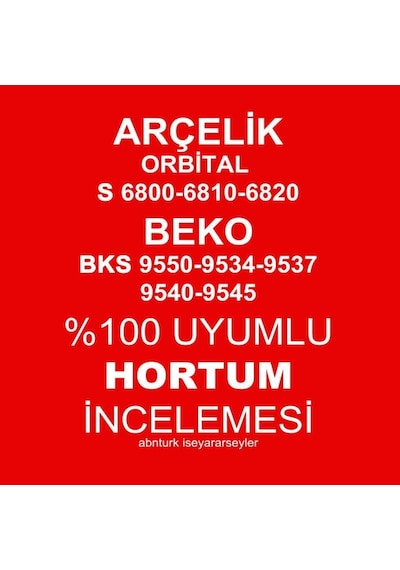 Arçelik Orbital S 6810 Elektrikli Süpürge Hortumu Tam Uyumlu 1.kalite le Aynı Yedek Parç