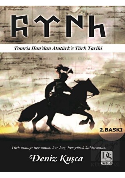 Tomris Han’dan Atatürk’e Türk Tarihi -  DS Yayınları