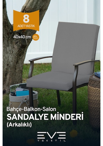 Eve Tekstil Bahçe - Salon - Balkon Arkalıklı Fermuarlı Bağlanabilir Yıkanabilir Sandalye Minderi 8 Adet Gri